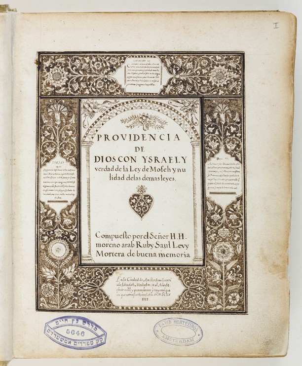 Titelblad van de Providencia de Dios con Ysrael, polemisch traktaat van Saul Levi Morteira. Gecalligrafeerd door Judah Macabeu, 1664 Amsterdam.